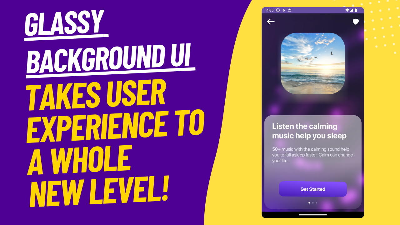 Elevate Your Android UI with Glassy Backgrounds: A Step-by-Step Guide with Kotlin 🌟